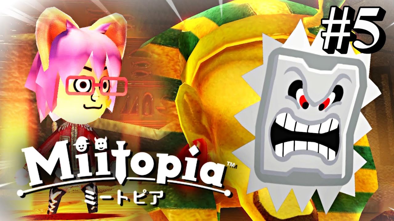 Miitopia] Part 5: 