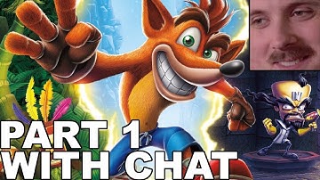 Forsen plays: Crash Bandicoot - N. Sane Trilogy | Part 1 (with chat)