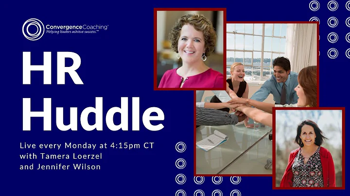 12/19/22 HR Huddle: What's Hot and What's Not in H...