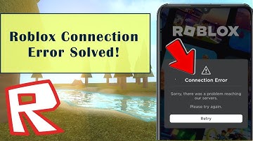 Roblox Connection Error: Fix 