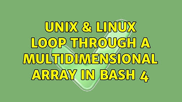 Unix & Linux: Loop through a multidimensional array in bash 4