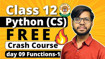 Class 12 Python | Functions Lec-1 | Day 9  | Class 12 CS Board Exam 23-24 | Vishal Kumar