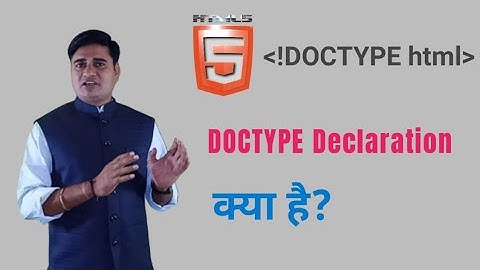 HTML DOCTYPE declaration | What is DOCTYPE declaration in HTML?