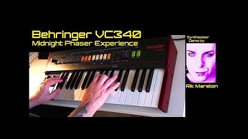 Behringer VC340 Midnight Phaser Experience VP-330 Vocoder Analog Synthesizer Rik Marston