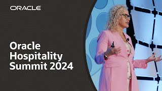 Oracle Hospitality Summit 2024: Highlights