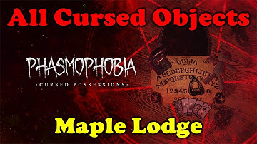 Phasmophobia - Location of All Cursed Objects, Maple Lodge Campsite