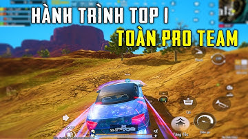PUBG Mobile - Hành Trình Dành Top 1 Map Sa Mạc Gặp Toàn Pro