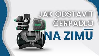 Jak zazimovat samonasávací čerpadlo | Kompletní návod