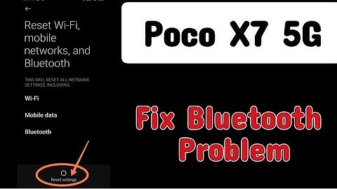 Poco X7 5G me Bluetooth Problem kaise solve kare || How to Fix Bluetooth Problem in Poco mobile
