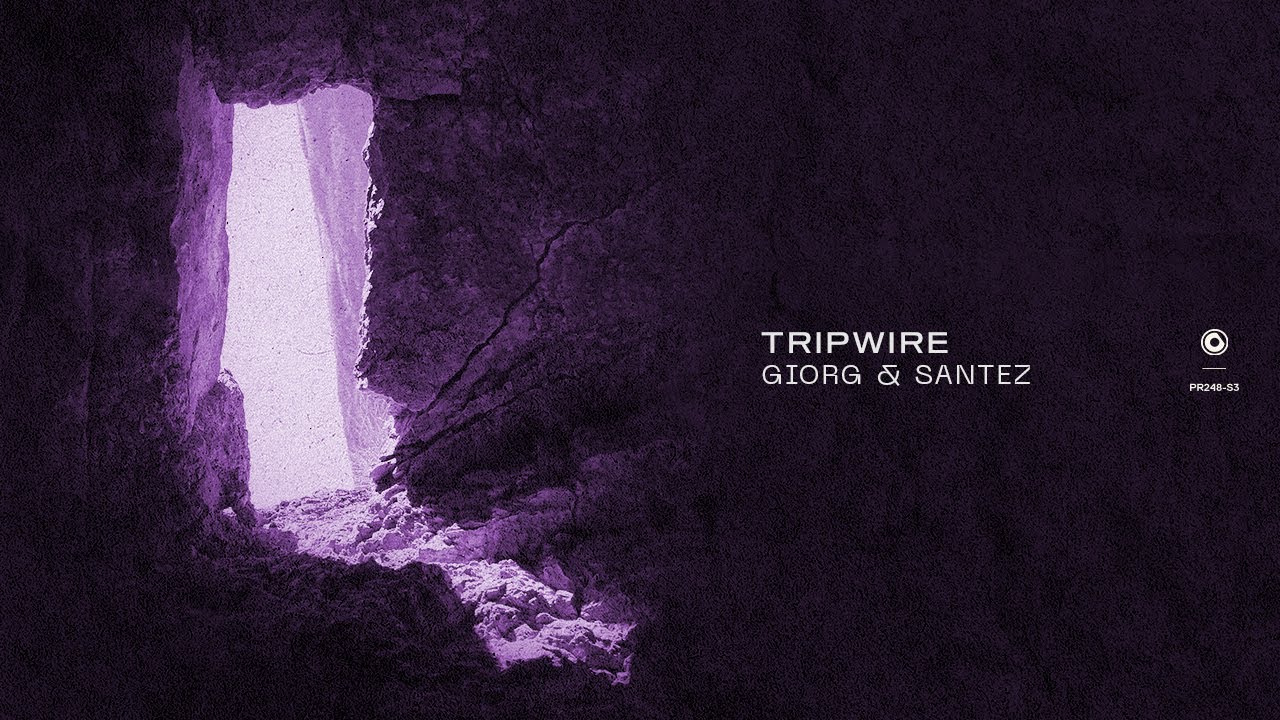 GIORG & Santez – Tripwire
