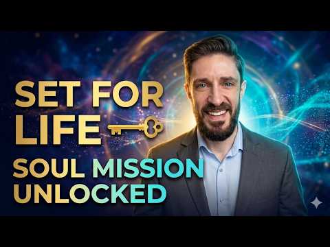 Set For Life Episode 3: Your Soul Mission