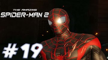 The Amazing Spider-Man 2 - Walkthrough  Part 19 -  Gameplay [HD]