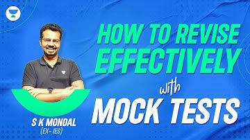 How to revise effectively with Mock Tests | GATE 2023 |S K Mondal (Ex.IES) #gate2023 #mechanical