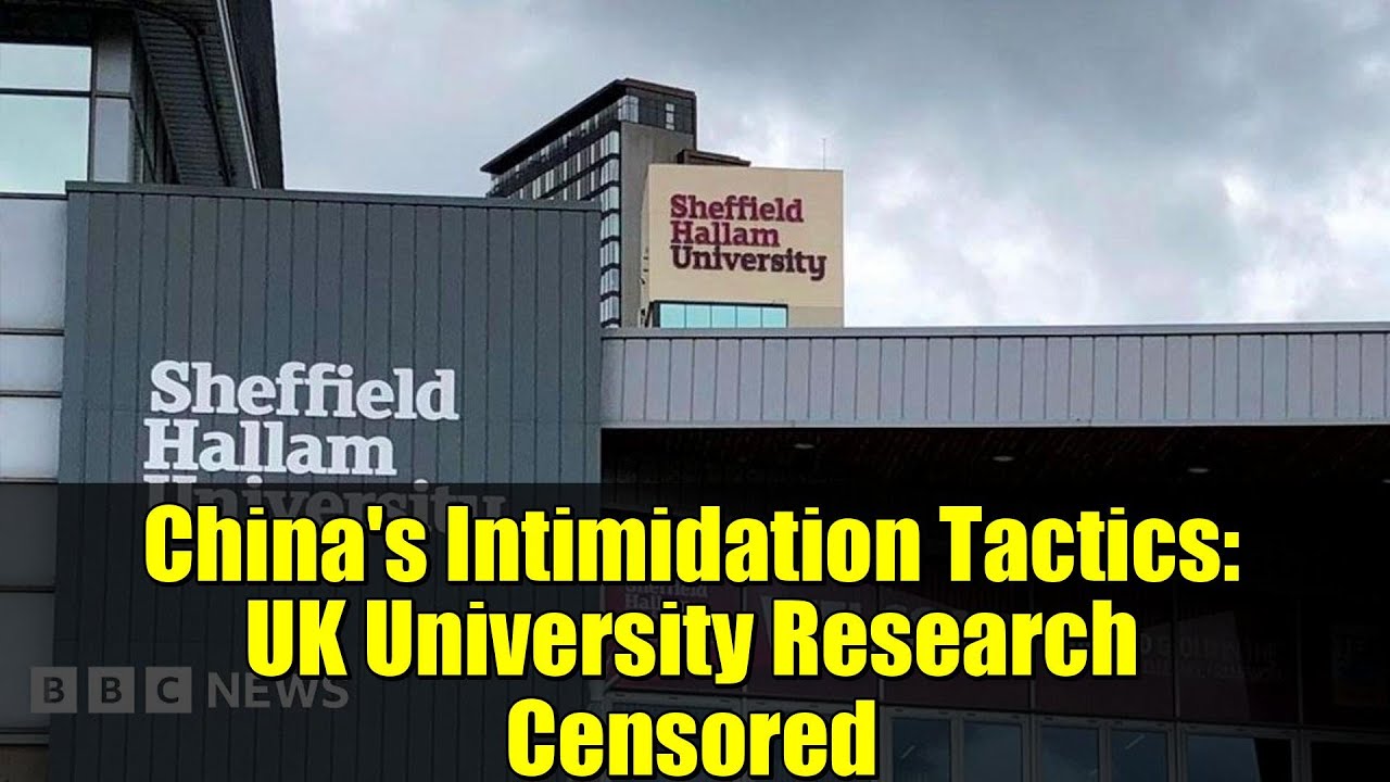 China's Intimidation Tactics: UK University Research Censored