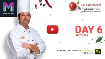 Day 6 - Section 3 | Building a Chef Website in Adobe Muse | Adobe Muse CC | Muse For You