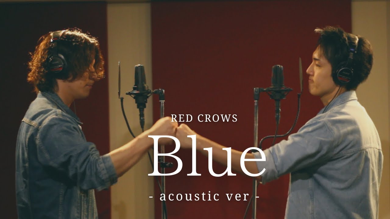 RED CROWS - Blue (acoustic ver)