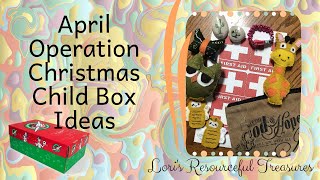 April Operation Christmas Child Box Ideas