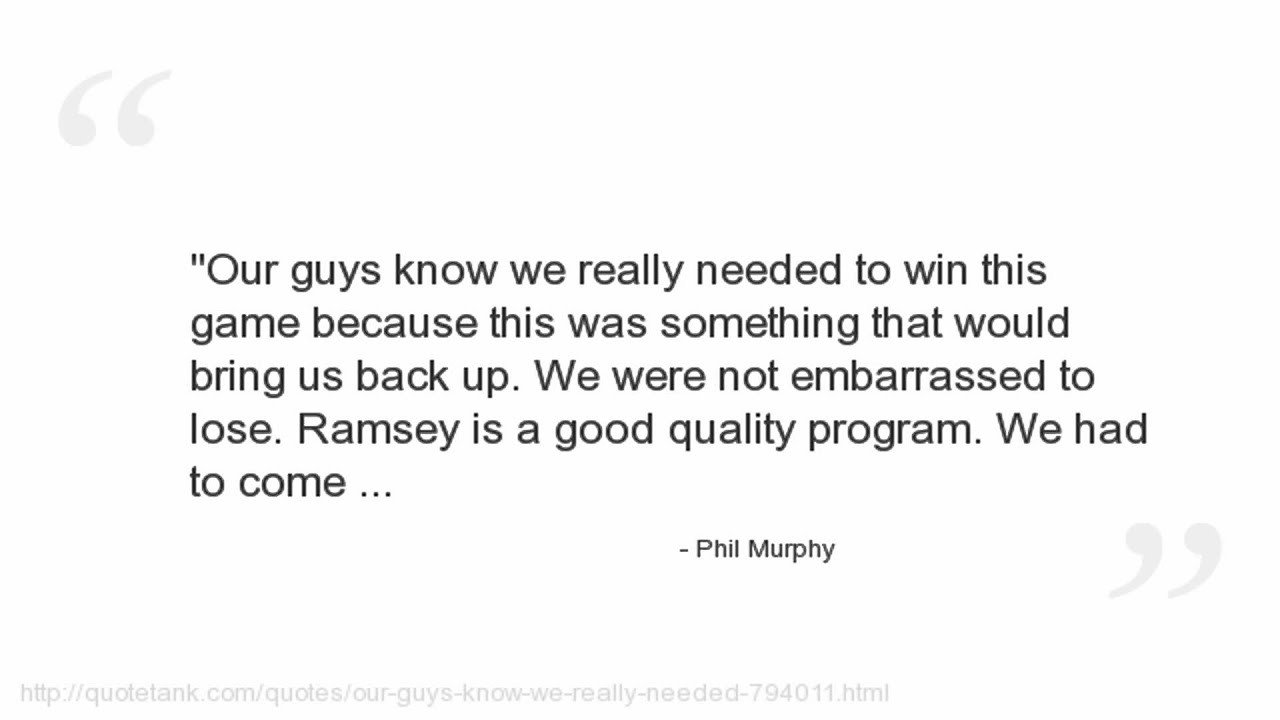 Phil Murphy Quotes YouTube