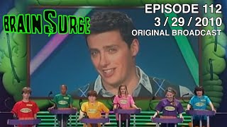 Brainsurge Episode 112(Last Early Episode) Full Episode(3/29/10)