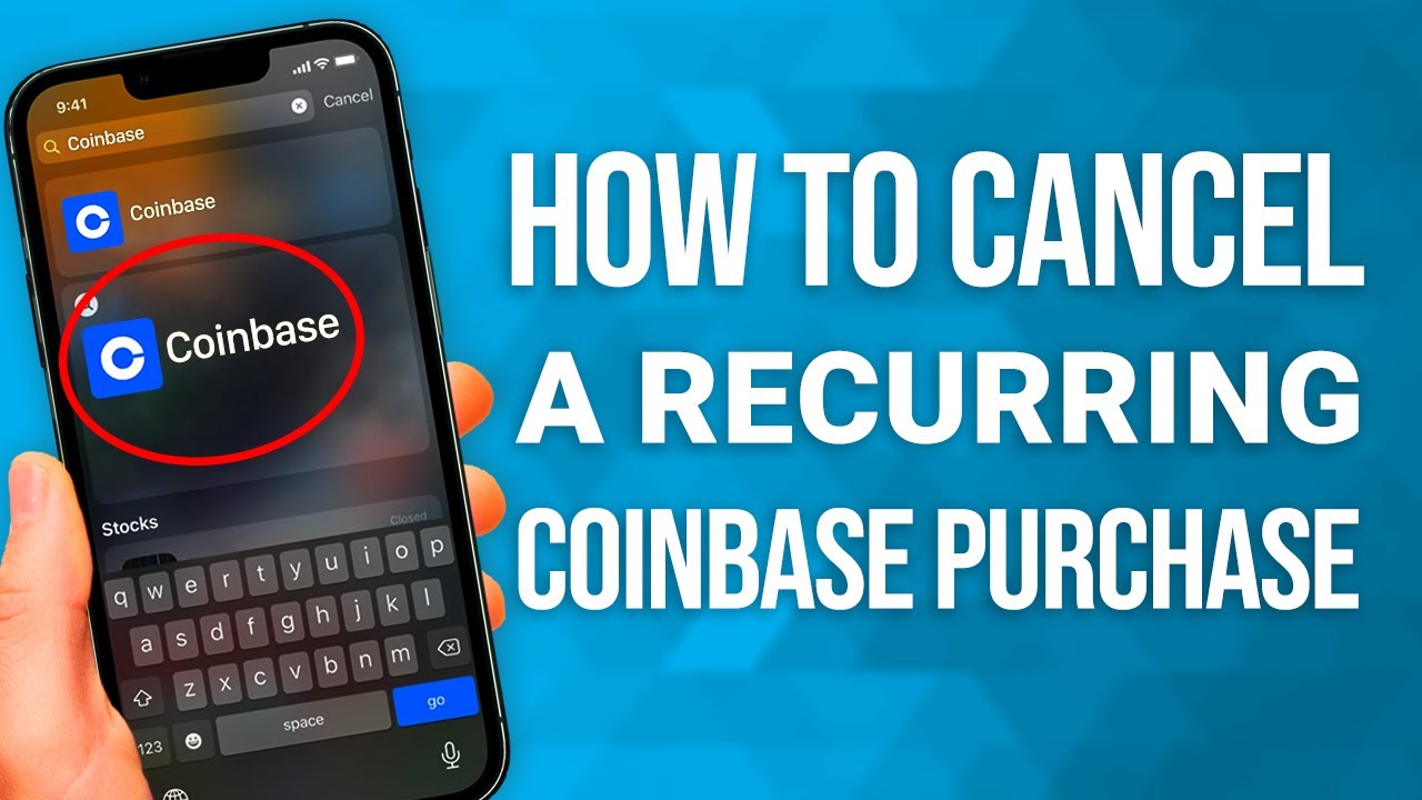 How To Cancel A Recurring Purchase On Coinbase: Step-by-Step!