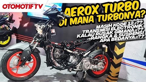BONGKAR YAMAHA AEROX TURBO..!!! RAHASIA JADI FAVORIT NGABERS..!!! l Otomotif TV