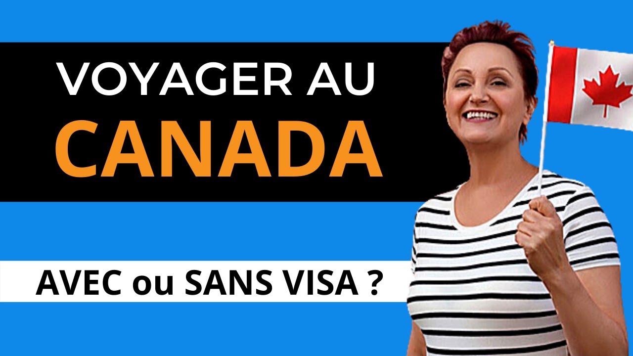 voyage france canada visa
