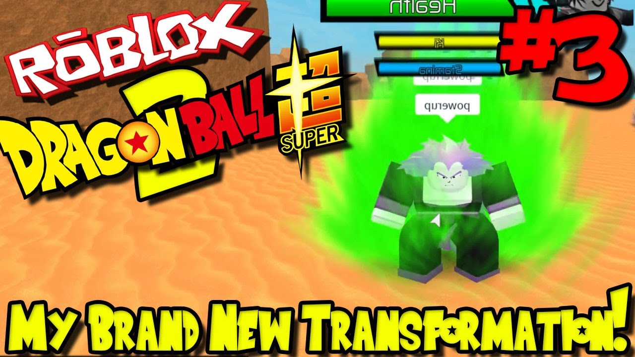 My Brand New Transformation Roblox Dragon Ball Super 2 Demo Release Episode 3 Youtube - roblox broly shirt id