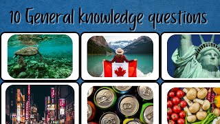 Ten general knowledge questions everyone should know! //test your knowledge// En quizzes