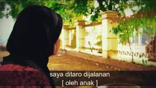 SUMARNI YANG DIBUANG ANAKNYA SENDIRI - PENGAKUAN SUMARNI SAAT DIBUANG ANAKNYA DI JALAN