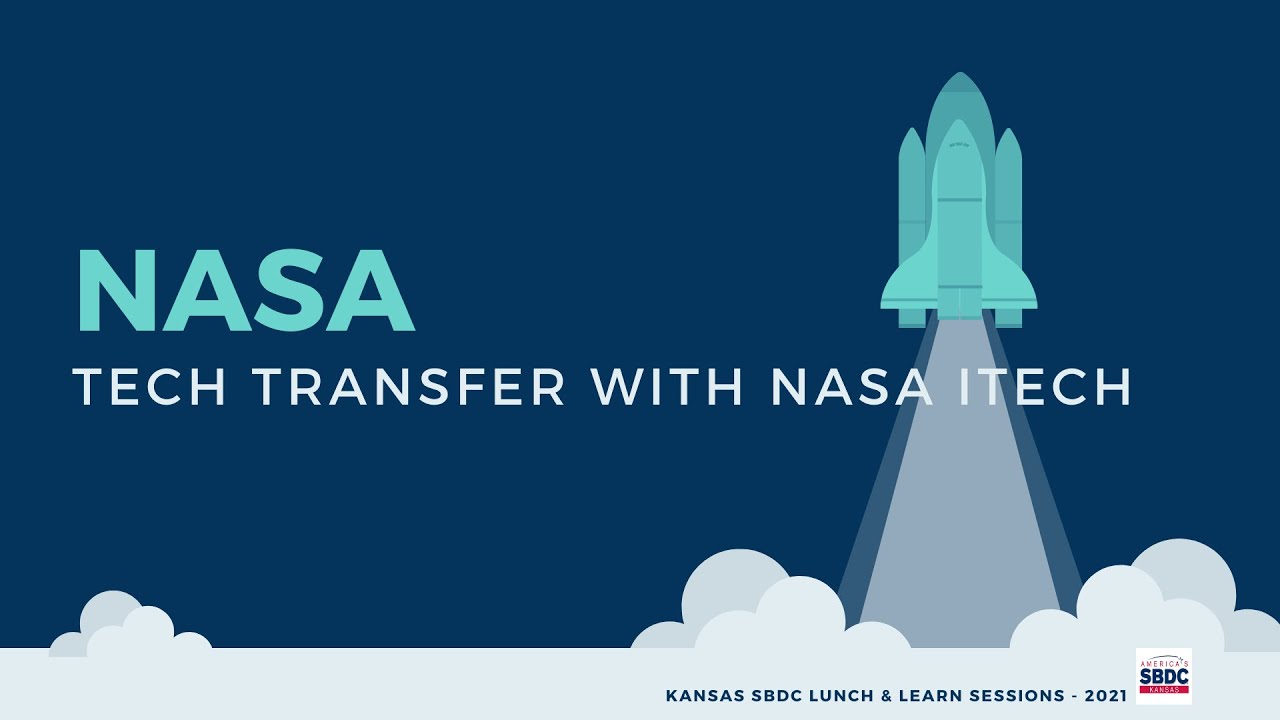 Tech Transfer with NASA iTech, L&L YouTube