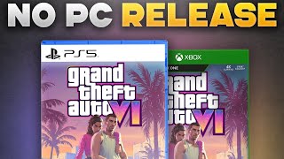Why GTA 6 Isn't Coming To PC