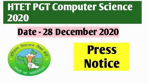 HTET PGT COMPUTER SCIENCE 2020 NOTICE | DSSSB TGT-PGT COMPUTER SCIENCE