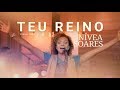 Nivea Soares | TEU REINO