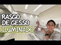 RASGO DE GESSO ILUMINADO  - MANUAL COMPLETO DE GESSO -  PARTE 3 - LARISSA REIS