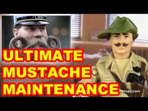 Ultimate Mustache Maintenance Guide - Action Figure Therapy