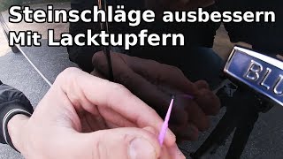 Steinschläge & tiefe Kratzer mit Lacktupfern reparieren || Fluid Writer Pen Alternative