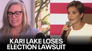 Kari Lake loses 2022 election lawsuit against Katie Hobbs