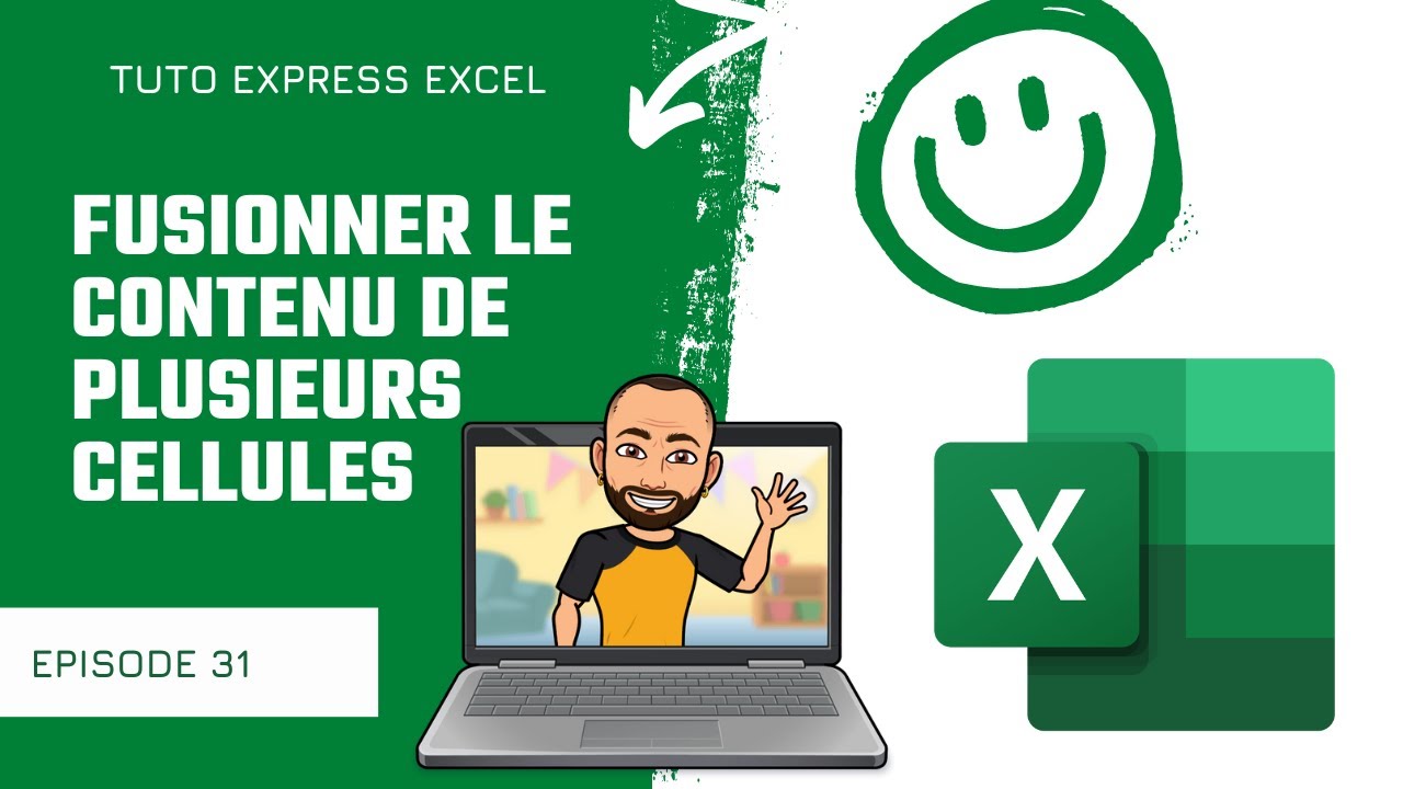 Tutoriel Excel Comment fusionner le nom et le prénom en