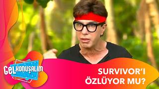 Yılmaz Morgülün Survivor Günleri Nasıldı? Gel Konuşalım 274. 