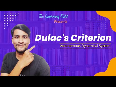 Dulac's Criterion | Non-Existence of Closed Orbit ~ ODE Autonomous  System #TheLearningField
