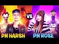 Pn harsh  vs  pn rose  i defeated  harshu  for the first time in my life   garena free fire