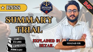 Summary Trial under Section: 283-288 BNSS | Explained in Detail by Shadab sir