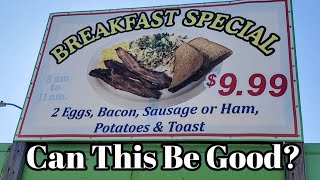 $9.99 Breakfast? In California?... Juanita's, Santa Rosa, CA
