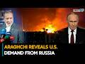 Iran’s Araghchi Exposes U.S. Message to Russia | Iran-israel U.S War