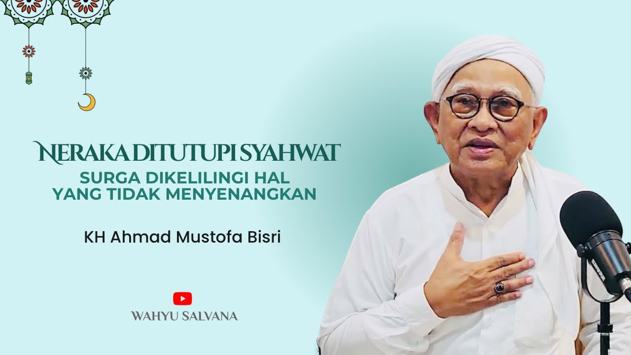 Neraka Ditutupi Syahwat | @wahyusalvana 