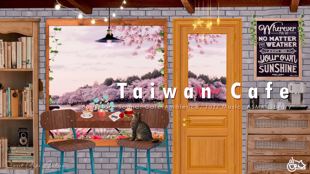 Taiwan Spring Jazz Café Space ♫ 書店音響、咖啡氛圍、爵士音樂、ASMR圖書館 ☕