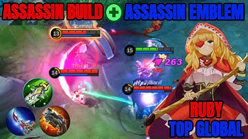 This is How I Use Ruby as An Assassin | Ruby Assassin Build + Assassin Emblem | Top Global Ruby MLBB