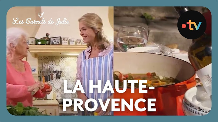 Haute-Provence - Julie's Notebooks