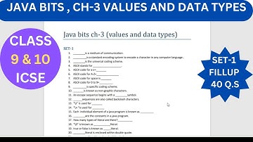 CH 3 JAVA  DATA TYPES BIT TEST FOR CLASS 9 AND 10 ICSE || SET1
