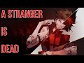 A Stranger's Dead【ALASTOR】